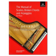 The Manual of Scales, Broken Chords & Arpeggios