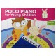 Poco Piano for Young Children, Book 1