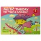 Music Theory for Young Children, Book 1 (second edition)