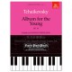 Tchaikovsky: Album for the Young, Op. 39 epp 2 (ed. Ferguson)