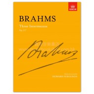 Brahms: Three Intermezzos, Op. 117 (ed. Ferguson)