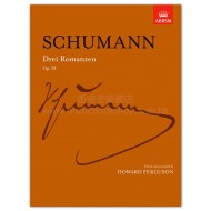 Schumann: Drei Romanzen, Op. 28 (ed. Ferguson)