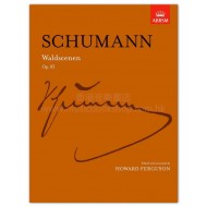 Schumann: Waldscenen, Op. 82 (ed. Ferguson)