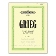 Grieg: Piano Works, Vol.1 (Lyric Pieces)