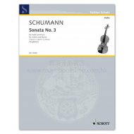 Schumann: Sonata No.3 A Minor
