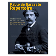 Sarasate: Pablo de Sarasate Repertoire: The Best Pieces for Violin and Piano