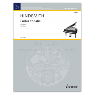 Hindemith: Ludus tonalis: Studies in Counterpoint, Tonal Organisation & Piano Playing