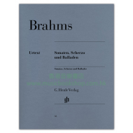 Brahms: Sonatas, Scherzo and Ballades