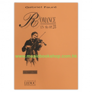 Fauré: Romance In B Flat Op.28 for Violin and Piano Fauré: Romance In B Flat Op.28 for Violin and Piano