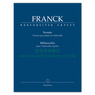 Franck: Sonata (Version for Piano and Violoncello) / Mélancolie for Violoncello and Piano