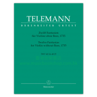 Telemann: 12 Fantasias for Violin without Bass (TWV 40: 14-25)