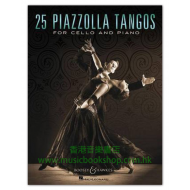 Piazzolla	: 25 Piazzolla Tangos for Cello and Piano