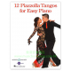 Piazzolla: 12 Piazzolla Tangos for Easy Piano