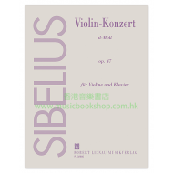 Sibelius: Violin Concerto in D minor, Op.47