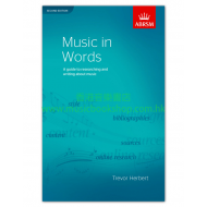 Music in Words (Second edition) by Trevor Herbert