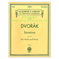 Dvořák: Sonatina Op.100 For Violin And Piano