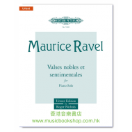 Ravel: Valses nobles et sentimentales (Piano Solo)