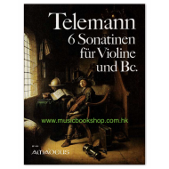 Telemann: Six Sonatinas TWV 41:D2,E1,E4,F1,G3,A2,B2 (violin and piano)
