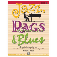 Jazz, Rags & Blues, Book 5: 8 Original Pieces for the Late Intermediate to Early Advanced Pianist (Mier, Martha) Jazz, Rags & Blues, Book 5: 8 Original Pieces for the Late Intermediate to Early Advanced Pianist (Mier, Martha)