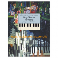 Easy Classics for Piano: 36 Originals from Bach to Satie