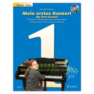 My First Concert: 57 Easy Concert Pieces from 4 Centuries