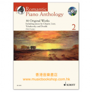 Romantic Piano Anthology Volume 2: 30 Original Works
