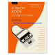 A Bach Book for Harriet Cohen: Transcriptions for pianoforte from the works of J. S. Bach