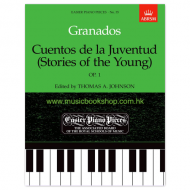 Granados: Cuentos de la Juventud (Stories of the Young), Op.1
