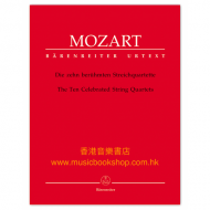 Mozart, WA: The Ten Celebrated String Quartets (K.387, 421, 428, 458, 464, 465, 499, 575, 589, 590) (Urtext)