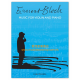 Bloch, Ernest: Music for Violin and Piano