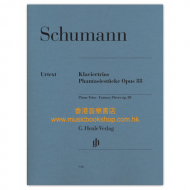 Schumann: Piano Trios and Fantasy Pieces op. 88