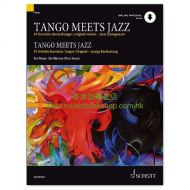 Tango Meets Jazz: 10 favourite classical tangos, original version and jazzy arrangement Tango Meets Jazz: 10 favourite classical tangos, original version and jazzy arrangement