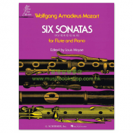 Mozart, WA: Six Sonatas, KV 10-15, for Flute and Piano Mozart, WA: Six Sonatas, KV 10-15, for Flute and Piano