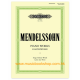 Mendelssohn: Complete Piano Works, Vol.1 (Opp. 19, 30, 38, 53, 62, 67, 85, 102)