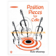 Position Pieces for Cello by Rick Mooney