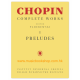 Chopin: Complete Works vol.1: Preludes Chopin: Complete Works vol.1: Preludes