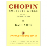 Chopin: Complete Works vol.3: Ballades