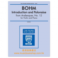 Bohm, Carl: Introduction and Polonaise from Arabesques, No. 12 for violin and piano