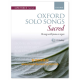 Oxford Solo Songs - Sacred (Low Voice) Oxford Solo Songs - Sacred (Low Voice)