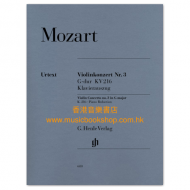 Mozart, WA: Violin Concerto no. 3 G major KV 216 Mozart, WA: Violin Concerto no. 3 G major KV 216