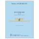 Schumann: Piano Trio No. 2 in F major, Op. 80 (score & parts) Schumann: Piano Trio No. 2 in F major, Op. 80 (score & parts)