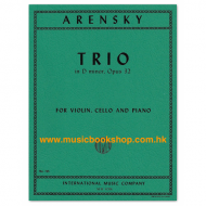 Arensky: Piano Trio No.1 In D Minor Op.32