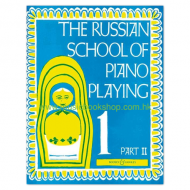 The Russian School of Piano Playing Vol. 1 Part 2