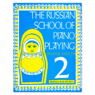 The Russian School of Piano Playing Vol. 2