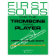 First Solos for the Trombone or Baritone Player