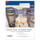 Fauré: Complete Songs Volume 3: The Complete Verlaine Settings (Medium Voice)