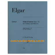 Elgar: Salut d'amour op. 12 for violin and piano Elgar: Salut d'amour op. 12 for violin and piano