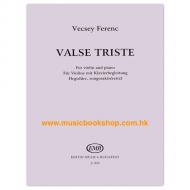 Vecsey: Valse Triste (violin and piano) Vecsey: Valse Triste (violin and piano)