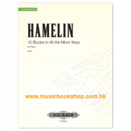 Hamelin: 12 Etude for Piano in all the minor keys