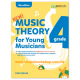 Music Theory for Young Musicians, Grade 4 (4th Edition) Music Theory for Young Musicians, Grade 4 (4th Edition)
